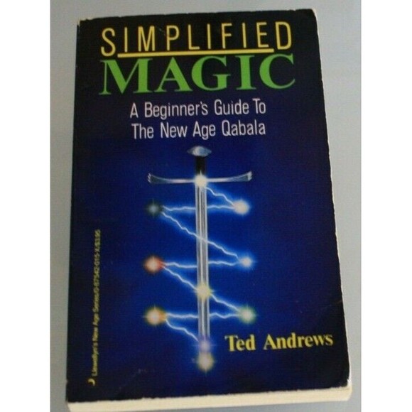 SIMPLIFIED MAGIC: A BEGINNER'S GUIDE TO NEW AGE QUABALA By Ted Andrews EXCELLENT - Picture 1 of 3